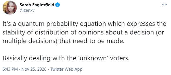 These talking points are from a paper which tries to bridge Quantum Physics and Social Science. They liken undecided voters to superpositions whose state collapses when observed, and simplify their interaction with society using a variant of GKSL equation. https://www.researchgate.net/publication/225302707_The_quantum-like_description_of_the_dynamics_of_party_governance_in_theUS_political_system