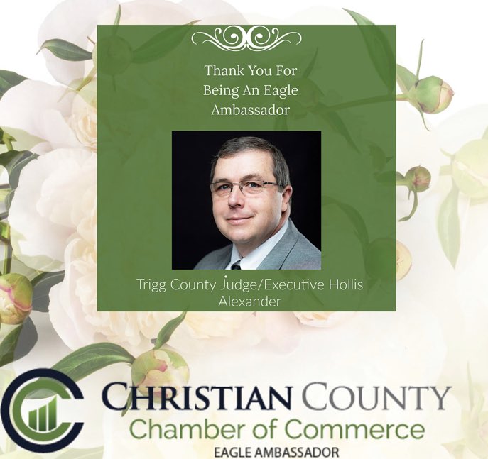 Our gratitude to Trigg County Judge/Executive Hollis Alexander for supporting our program by being an Eagle Ambassador this year!