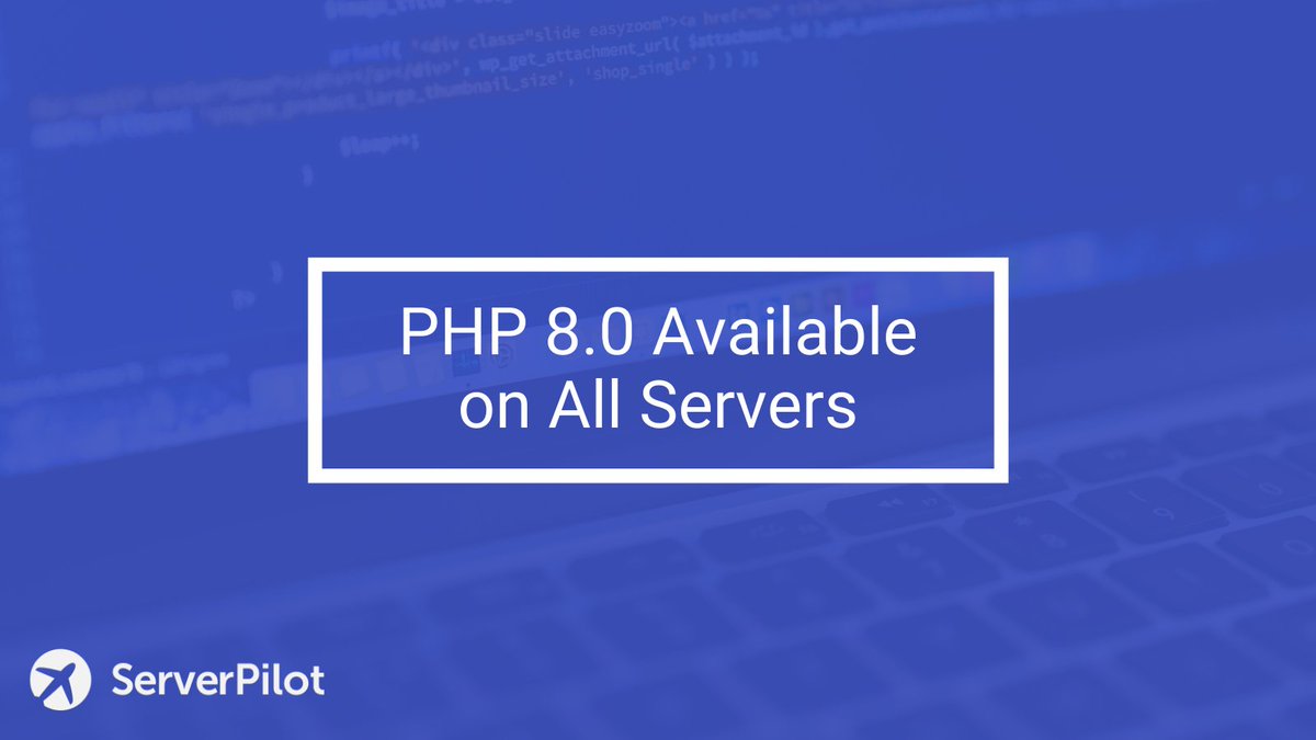 ServerPilot's tweet image. PHP 8.0 is now available on all servers. Learn more about the changes to the PHP language making it easier to use and when you should upgrade here serverpilot.io/blog/php-8-0-a…

#PHP #PHP8 #webdev #DEVcommunity @official_php