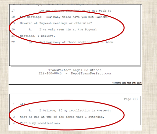 25) December 2, 2010—Parsi testified in court about his participation in secret meetings with Ahmadinejad’s envoys. Parsi also testified he met with Hashemi Samareh, Ahmadinejad’s deputy, in two of the three meetings that Parsi attended.