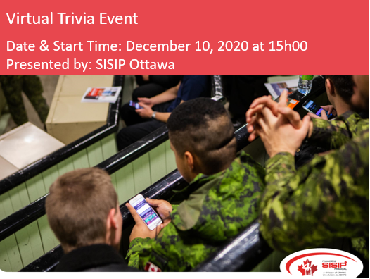 Join SISIP Financial for our English Virtual Trivia Event on Thursday, Dec 10th at 3:00 pm for a presentation by your local SISIP Team. Winner will receive an Amazon Fire Tablet! LIMITED SPACE IS AVAILABLE To reserve a spot, contact John Neal by email at Laurier.SISIP@cfmws.com