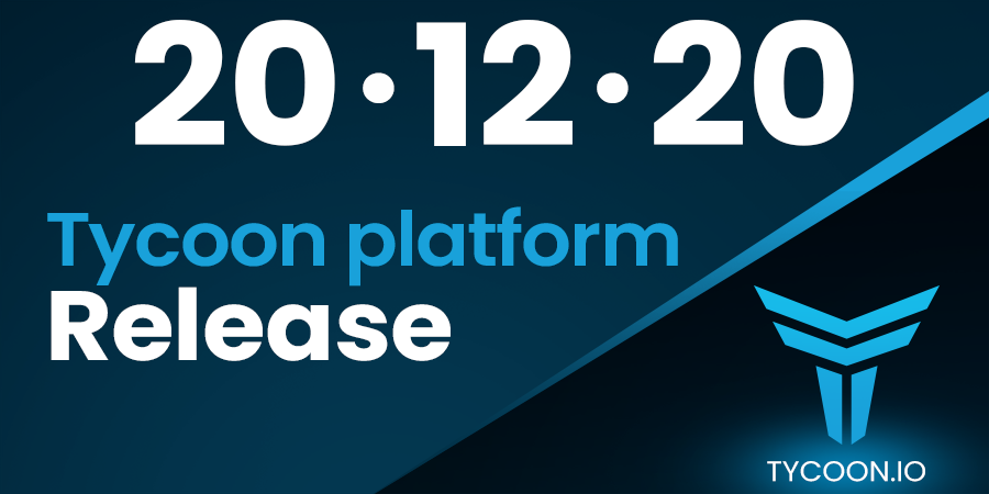 tycoon's tweet photo. IT'S TIME...

TYCOON PLATFORM RELEASE !

20-12-20

The journey begins now, we are happy to have you onboard!

This one will be for the Traders...

STAY TUNED FOR THE DETAILS on all our channels!

#Tycoon #tycoontrading https://t.co/iE1kY39WLh