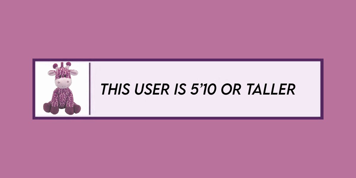 this user is 5’10 or taller
