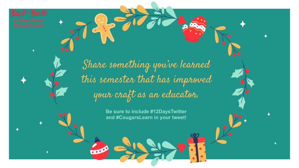 HowardEdTech's tweet photo. Day 8 of #12DaysTwitter! Where are all my life-long learners?! Share something you’ve learned this semester that has improved your craft as an educator.
#CougarsLearn https://t.co/VkpF8hII78