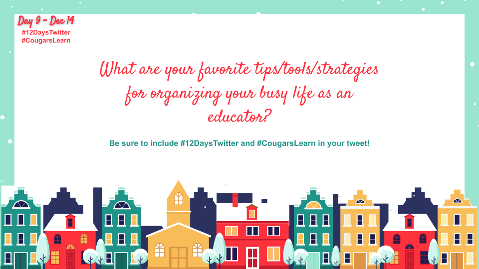 HowardEdTech's tweet photo. Day 9 of #12DaysTwitter! What are your favorite tips/tools/strategies for organizing your busy life as an educator? Share the deets!
#CougarsLearn https://t.co/KZt9sJqVbG