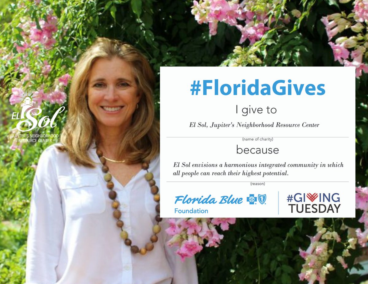 ElSolJupiter's tweet photo. #FloridaGives. We are grateful for the foundations, local nonprofits, businesses and community members that support El Sol vision of a harmonious integrated community in which all people can reach their highest potential. #FriendsofElSol #EveryoneUnderTheSun https://t.co/avpBxtZx44