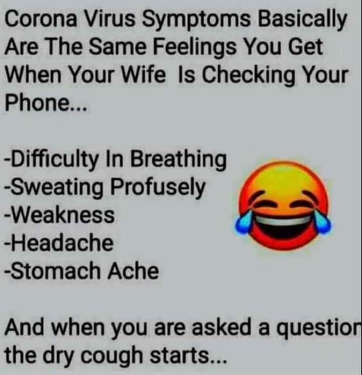 iTwiits's tweet image. Who has this symptoms?
#Corona #Wife #CheckingPhone