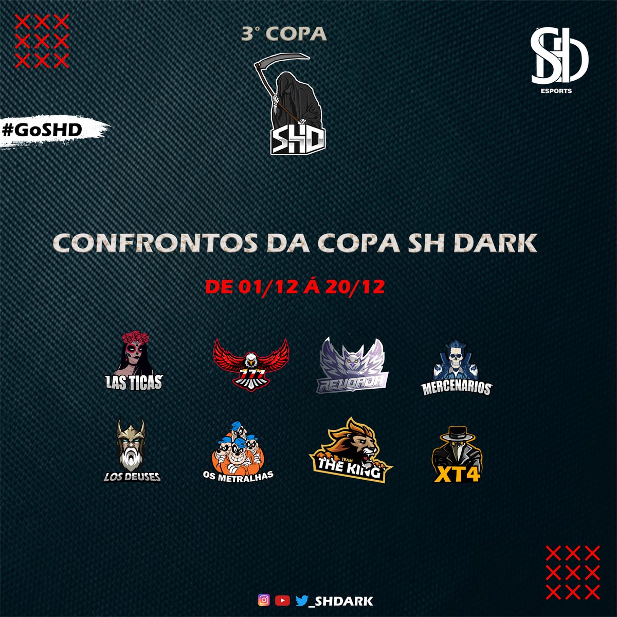oficialshd's tweet photo. COMEÇA AMANHÃ! 🔥
Confrontos e datas já definidos para a 3º COPA SH DARK!
Boa sorte a todas as equipes!
Designer: @_evdesigner (Instagram)
#GoSHD #CSHD #SomosSHD https://t.co/jPUbOUv7ou