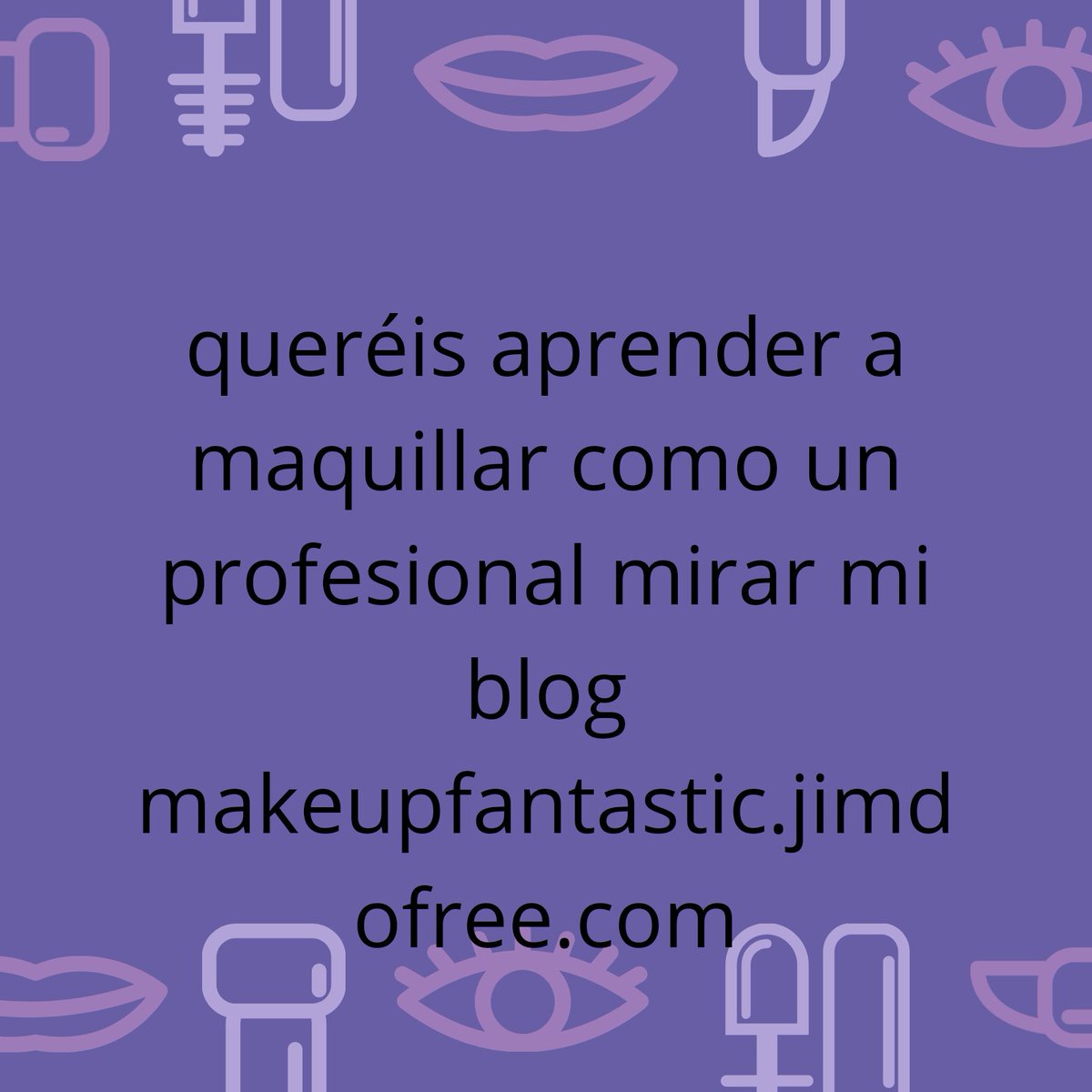 Hola amigas echarle un vistazo a mi blog makeupfantastic.jimdofree.com
