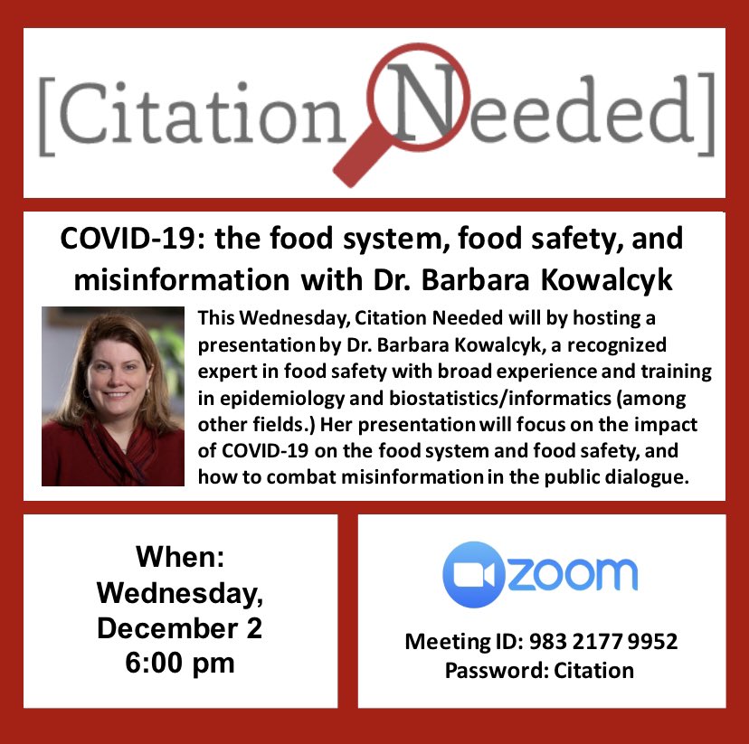 This coming Wednesday at 6:00pm, Citation Needed will be hosting a presentation on COVID-19 and food safety by Dr. Barbara Kowalcyk, an expert in food safety with broad experience and training in epidemiology and biostatistics/informatics. Hope to see everyone there!