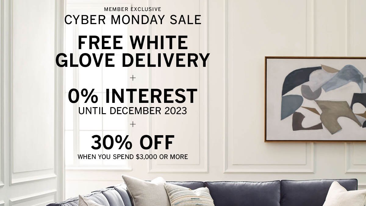 CYBER MONDAY ONLY: Free Comfort Club Membership with any Purchase. And Free White Glove Delivery and Shipping on all purchases. Plus 30% off when you spend $3,000 or more. Visit mgbwhome.com for details.
