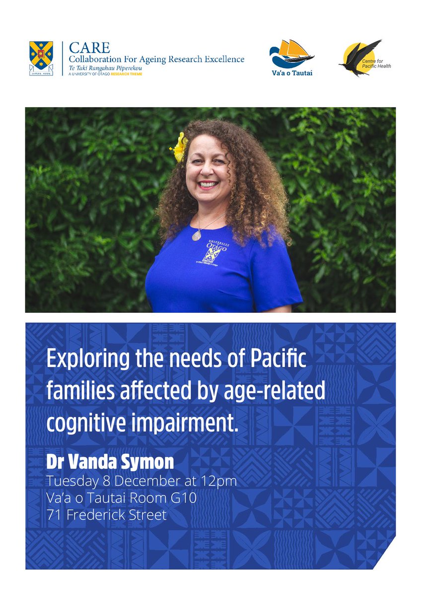Next week, on Tuesday 8th of December at 12pm, CARE and the Centre for Pacific Health are co-hosting a seminar. 

Dr. Vanda Symon will present: Exploring the needs of Pacific families affected by age-related cognitive impairment. 

71 Frederick Street, Dunedin.

<a href="/otago/">University of Otago</a>