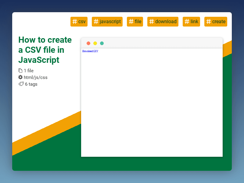 CodeRatings's tweet image. How to create a CSV file in JavaScript #csv #javascript #file #download #link #create #coderatings coderatings.io/snippet/752