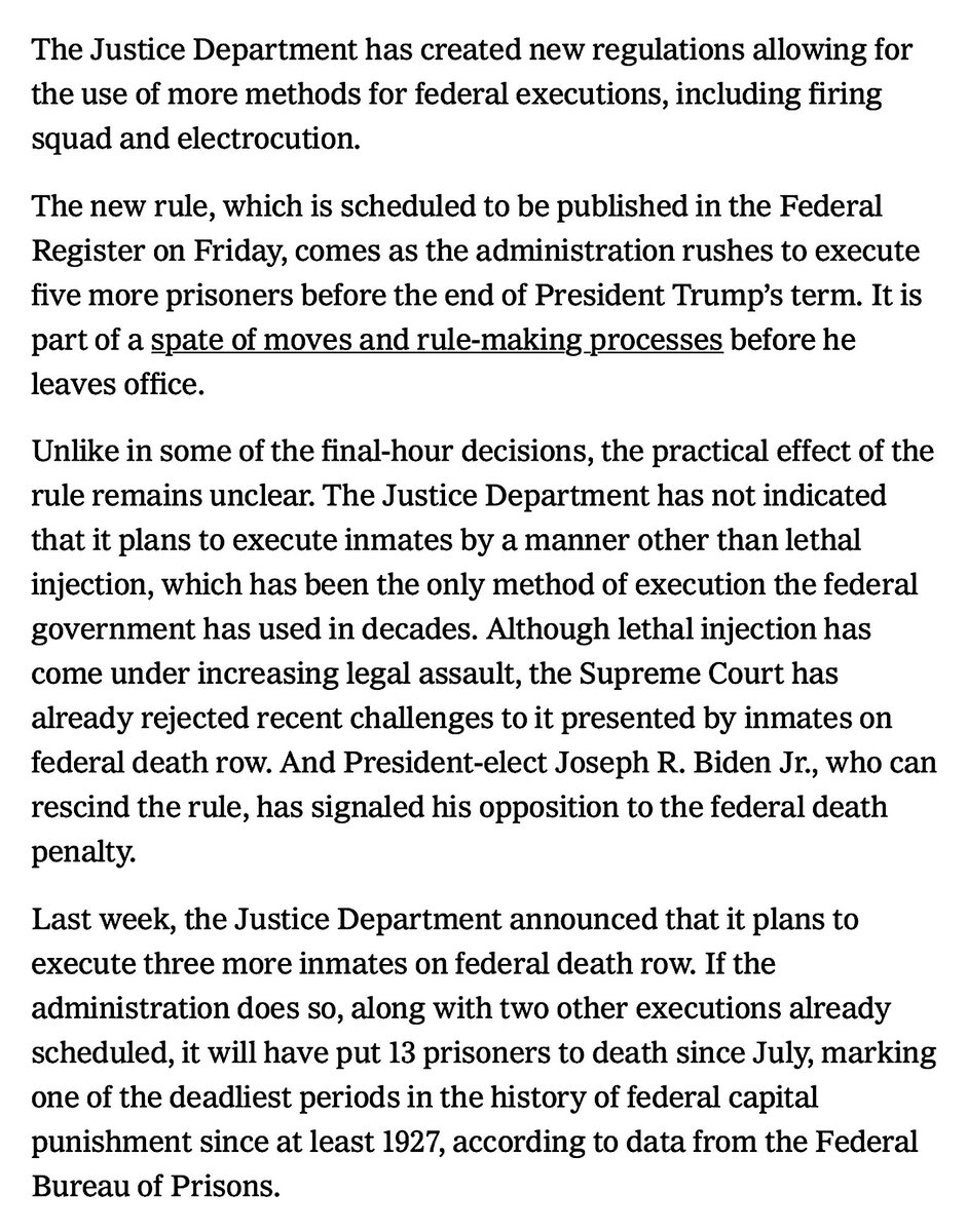 'Federal Executions Carried Out Since The Trump Administration Ended A Nearly Two-Decade Hiatus On The Practice Have Been Exclusively By Lethal Injection.'NYT, By Hailey Fuchs, November 25, 2020(Complete Article Screenshot.) https://www.nytimes.com/2020/11/25/us/politics/executions-firing-squads-electrocution.html?smid=tw-share