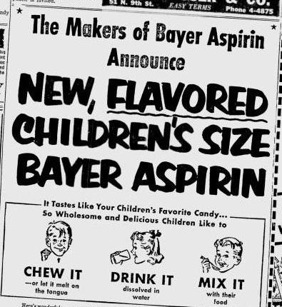 In 1922, “baby aspirin” or “children’s aspirin” began to be marketed. Arbitrarily, the dose used in this pediatric formulation was one quarter of the dose for adults, so 1.25 grains rather than 5 grains./20