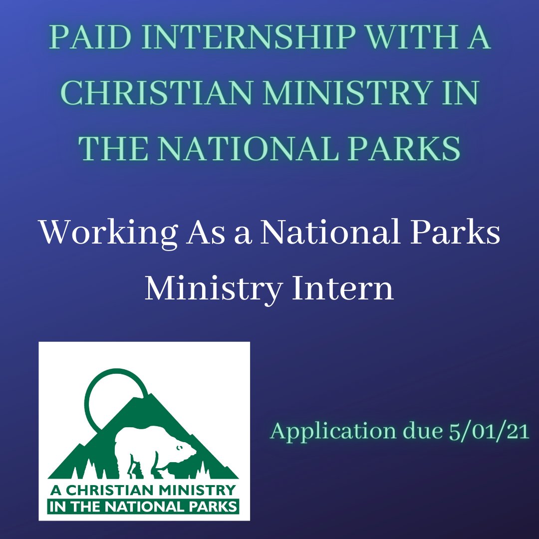 EasternCareer's tweet photo. A Christian Ministry in the National Parks has an open opportunity working as their National Parks Ministry Intern.  For more information, you can visit their website: https://t.co/uMC9u2K4Ga! #rucareerready https://t.co/r0myWbCwRu