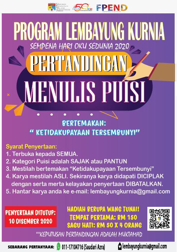 ukm_my's tweet photo. Warga UKM & orang awam dijemput menyertai Pertandingan Menulis Puisi bertemakan "Ketidakupayaan Tersembunyi" sempena Hari OKU Sedunia 2020
Daftar di https://t.co/MxLlx6TqQ0
Pertanyaan lanjut, sila hubungi talian +6011 17104716
#HariOKUSedunia2020 #FPend #UKM #UKMSharing https://t.co/AikjhJgOhT