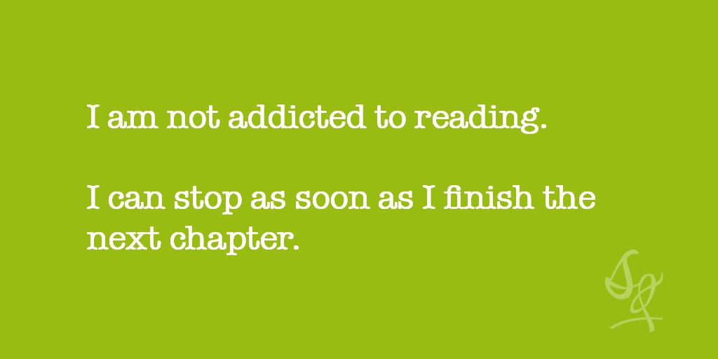 I am not addicted to reading... says every #booklover 
.
#amreading #addictedtoreading #cantstopreading #readerscommunity