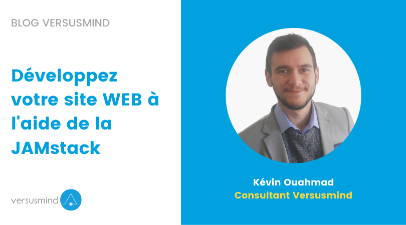 #Blog 📘 - Découvrez le nouvel article de notre consultant Kévin Ouahmad à propos de la JAMstack, son histoire, sa mise en pratique et des conseils pour réussir votre projet !

versusmind.eu/blog/developpe…