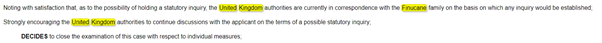 The Committee of Ministers at the Council of Europe, which supervises implementation of judgments, closed the examination of the Finucane case on the basis that a public inquiry would be established. That was in March 2009.