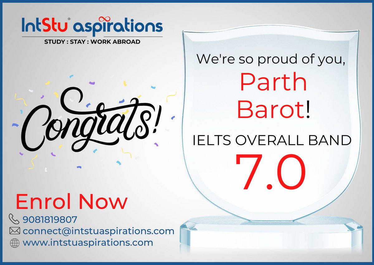 IntstuA's tweet photo. IntStu Aspirations heartily congratulates Parth Barot for scoring overall 7.0 bands in IELTS. Enrol now to achieve your dream score. Call on 9081819807 or visit https://t.co/ePTQJ3ybZP.
#intstuaspirations #ielts #studyabroad https://t.co/Ekq2swJjwD