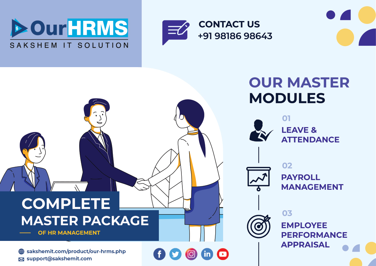 #OurHMRS is the master package that streamlines all Human Resource activities. This constitutes #LeaveManagement #AttendanceManagement #PayrollManagement #EmployeePerformanceAppraisal #ShiftManagement and a lot more

Know More: bit.ly/39eKyLE
#SakshemIT #sIT #HRSoftware