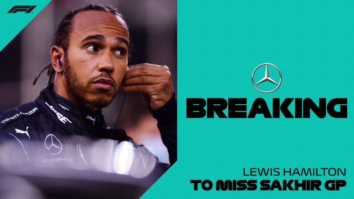 BREAKING: Lewis Hamilton will miss this weekend's Sakhir Grand Prix in Bahrain after a positive test for Covid-19