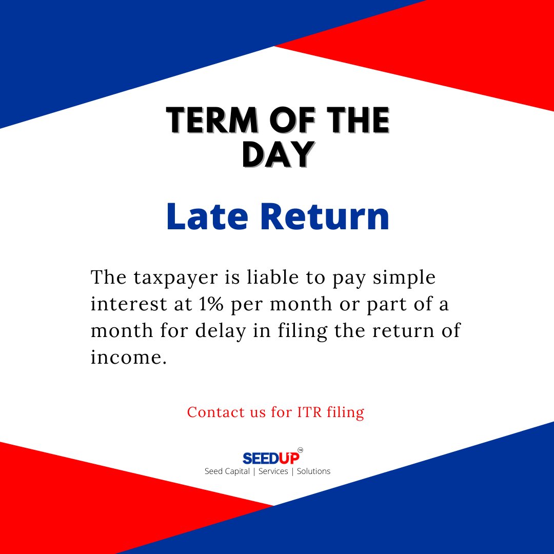 SeedupIndia's tweet photo. In case the returns are not filed by the due date, huge penalties are levied on the taxpayer.
We, at SeedUp, provide you with the services of income tax return filing online.
Phone Number- 9874 121 121
Email- info@seedup.in
#ITR #ItsFilingSeason #ITRfilingSeason #latereturn https://t.co/fXUIEWEWv6