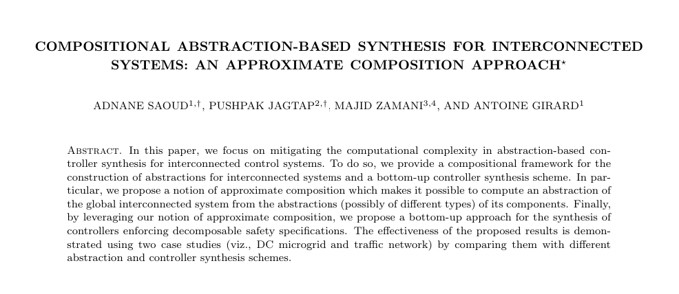 #ResearchArticle
Our paper titled "Abstraction-based Synthesis for Interconnected Systems: An Approximate Composition Approach" got accepted at IEEE Transactions on Control of Network Systems (TCNS). 
The preprint is available at arxiv.org/abs/2002.02014