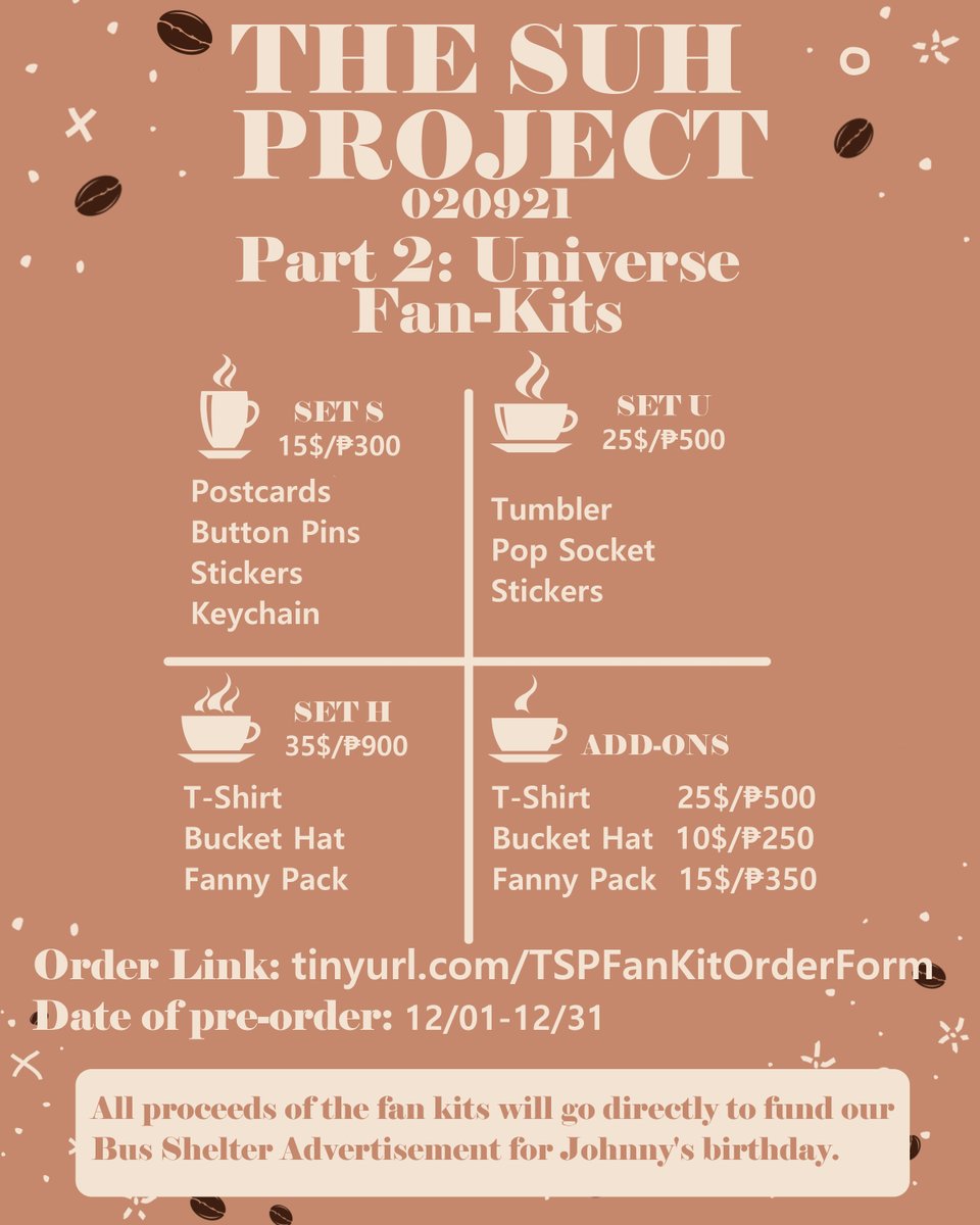 🌻ATTENTION JOHFAM 🌻

Don’t miss out on this one-time chance and grab your favorite Johfam items from the fan kits by #TheSuhProject!

🌻Pre-order period: December 1 - December 31, 2020
🌻Pre-order form: tinyurl.com/TSPFanKitOrder…
🌻DM us for questions

#JOHNNY #쟈니 #ジャニー