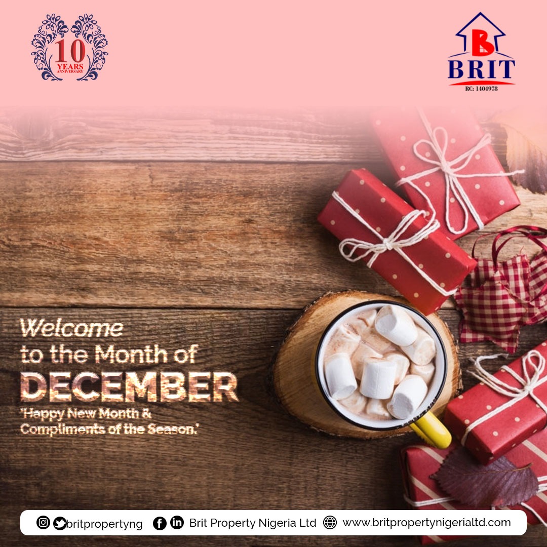 BritProperties's tweet photo. We at Brit Property Nigeria Limited wish you HAPPY NEW MONTH.
#DettyDecember
#December1st
#DecemberWish
#December2020
#britproperty https://t.co/FznjSAqe1O
