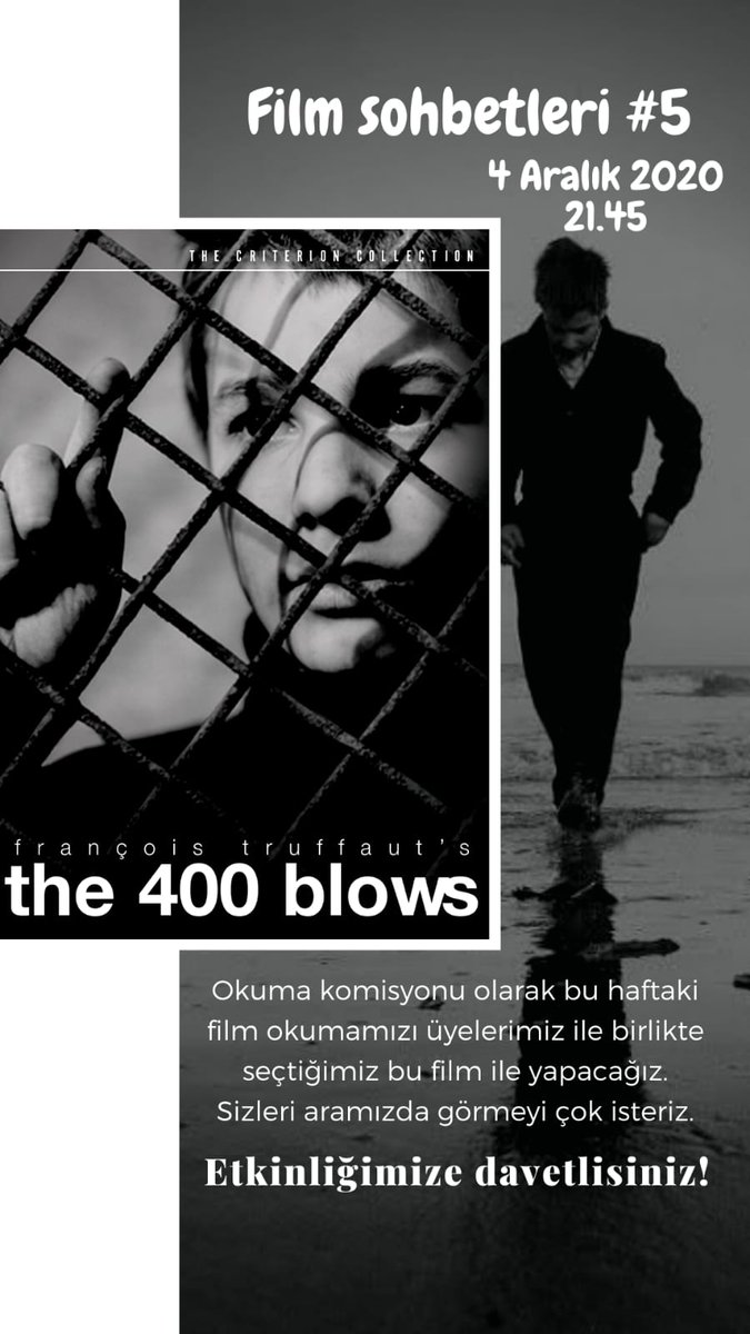 Film Sohbetlerimizin 5.sini 4 Aralık (bu cuma) 21:45'de "The 400 Blows" ile gerçekleştireceğiz. 
DM'den katılabilirsiniz. Bekliyoruz 🎬