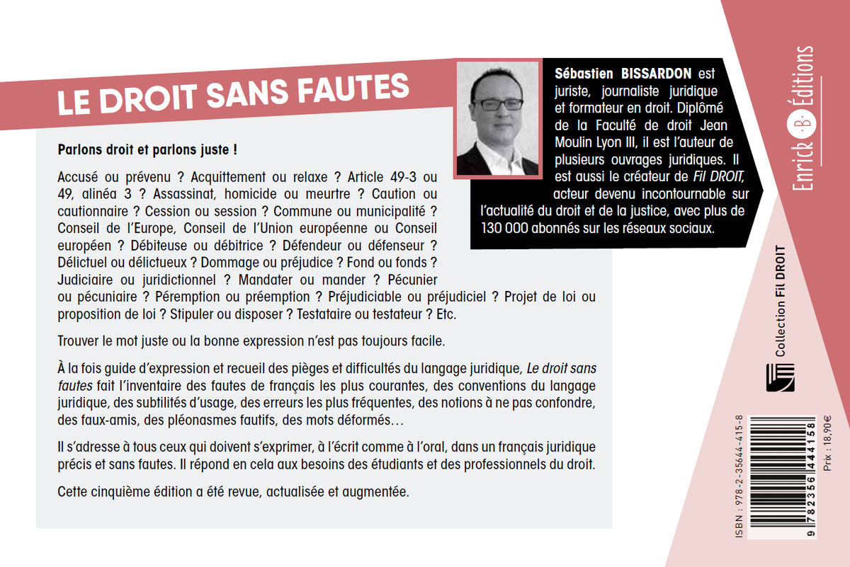 Fildroit's tweet image. Après « Paroles de palais de justice – Les meilleures citations d’avocats et de magistrats » (377 pages), notre dernier livre : 

« Le droit sans fautes – Pièges et difficultés du langage juridique », @EnrickBEditions, collection Fil DROIT, 303 pages.

enrickb-editions.com/le-droit-sans-…