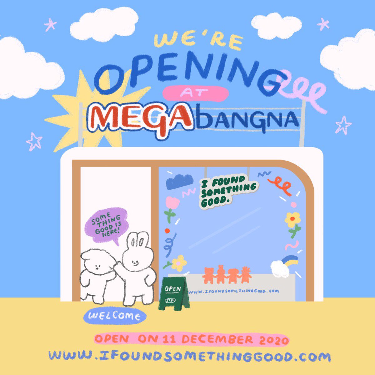 ปุกาศๆ📢💥 เรากำลังจะมีสาขา2แล้ว🪄🎉 เย้! บ้านใหม่ของเราที่ห้าง Mega Bangna จะพร้อมเปิดให้ทุกคนเข้ามาเดินเล่นในวันที่ 11 ธันวาคมนี้ 🏠⛰ ส่วนจะมีศิลปินท่านไหนไปบ้างหรือจะมีของแจกอะไร ติดตามกันไว้เลยน้า🥳💞 ทางนี้รอเจอทุกคนไม่ไหวแล้ว🥺

📍I Found Something Good ห้าง Mega Bangna