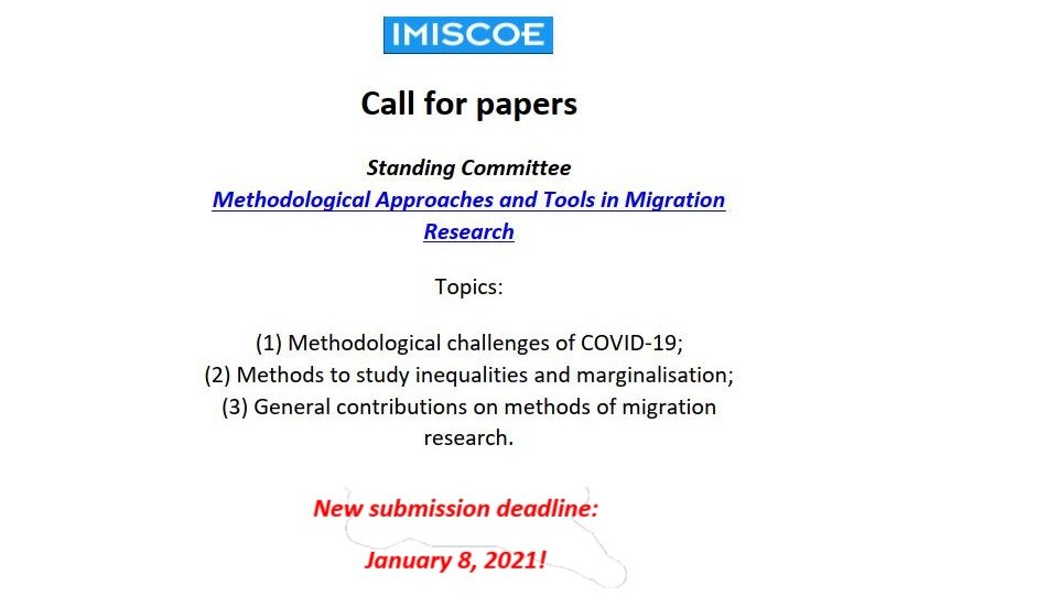METHatMIG's tweet image. If you have a great methods paper but did not yet come around to submit it for our sessions, here is your chance: 

The submission deadline for the @IMISCOE conference 2021 has been extended to January 8, 2021!
