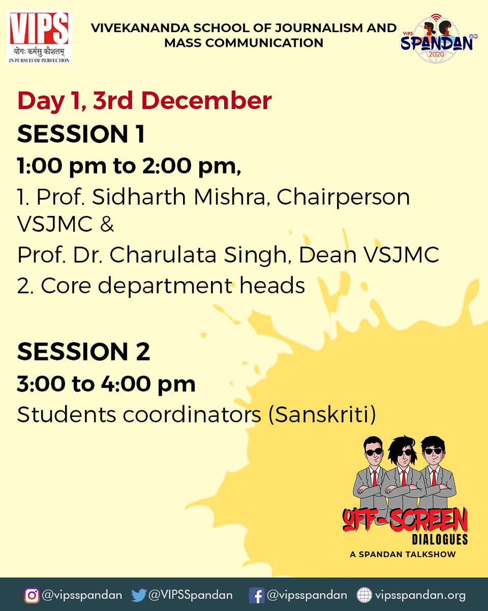 VIPSSpandan's tweet photo. Do you want to know what all happens 'Off-Screen' in the biggest media festival of Delhi NCR?   Bringing you a 3-Day Live event 'Off-Screen Dialogues - A Spandan Talkshow'. Make sure to watch us Live on the VIPS Spandan YouTube Channel. https://t.co/hsDRPPZ7Zg