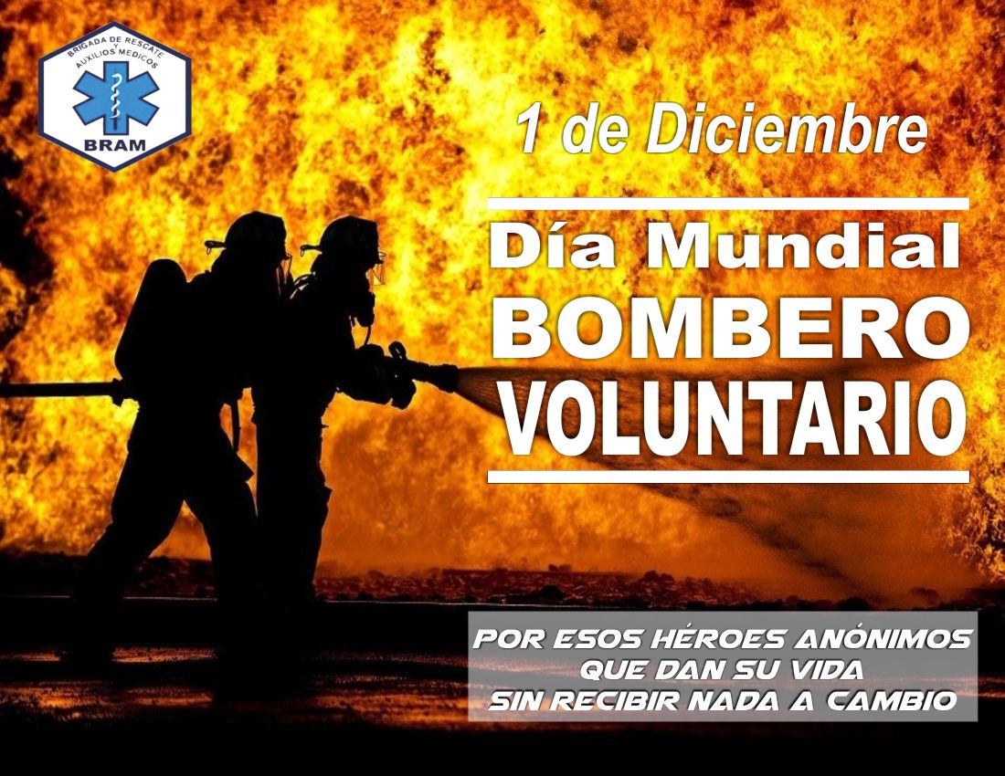 La Brigada de Rescate y Auxilios Médicos BRAM, felicita a los Bomberos Voluntarios por ser el Día Mundial del Bombero Voluntario #heroesanonimos #bomberosvoluntarios