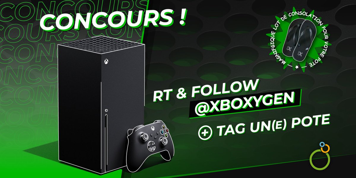 🎁#Concours🎁

🔥Tentez de gagner une Xbox Series X !

1⃣ RT ce tweet &amp; follow <a href="/Xboxygen/">˗ˏˋ Xboxygen ˊˎ˗ ✨</a> 
2⃣ Tag un pote qui gagnera les tongs Xbox !
#XboxygenSeriesX

🍀TAS 20/12