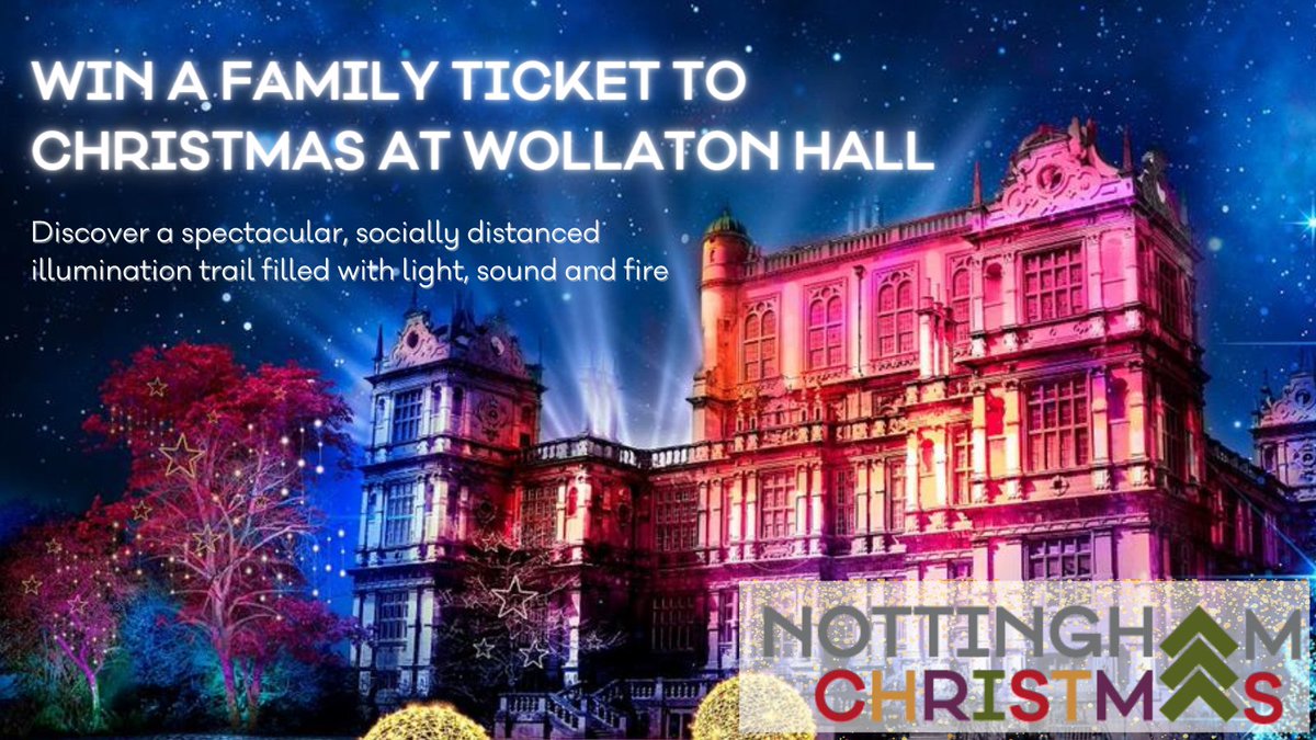 VisitNotts's tweet photo. ✨#CompetitionTime✨We've got 3 family tickets for Christmas at Wollaton Hall up for grabs!

🤞Like &amp; RT by 9am Monday 7 Dec for your chance to #win!🤞

Please note due to Tier 3 restrictions this #competition is for Notts residents only. Full T&amp;Cs➡️https://t.co/h50xaGQfhT https://t.co/rPVnIU8g6J