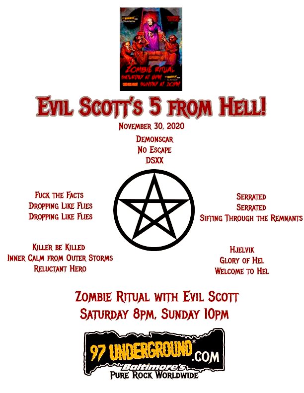 Hail the mighty Evil Scott of @ZombieRitual97 Radio on @97underground Saturday night 8pm DemonScar will be featured on the “5 from Hell” alongside @KillerBeKilled #MaxCavalera @nuclearblast @TheSoulflyTribe @mastodonmusic @HJELVIKofficial @FucktheFacts 97underground.com