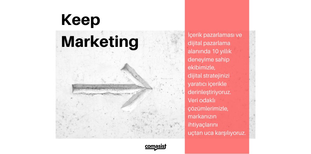 Keep Marketing ✌️
comasist.com

#contentmarketing #içerikpazarlaması #content #dijitalpazarlama