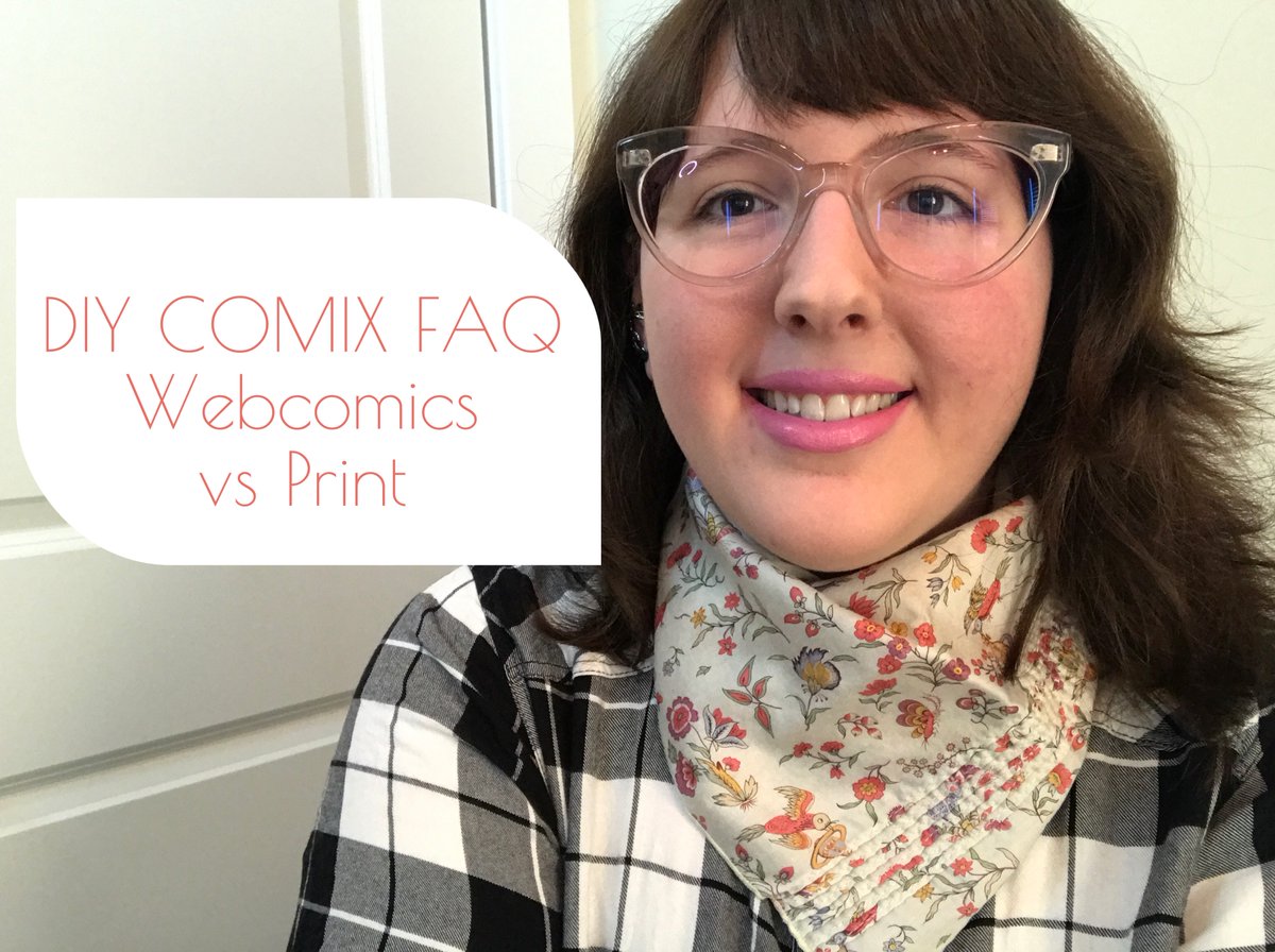 DIY Comix FAQ: Webcomics vs Print | Some of the Pros & Cons, Building a Following, & Crowdfunding