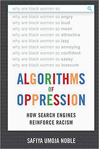 osornomarcela's tweet image. #AlgorithmsofOppression de @safiyanoble 🔥🔥🔥
#GuadalupeReinas2020 👑