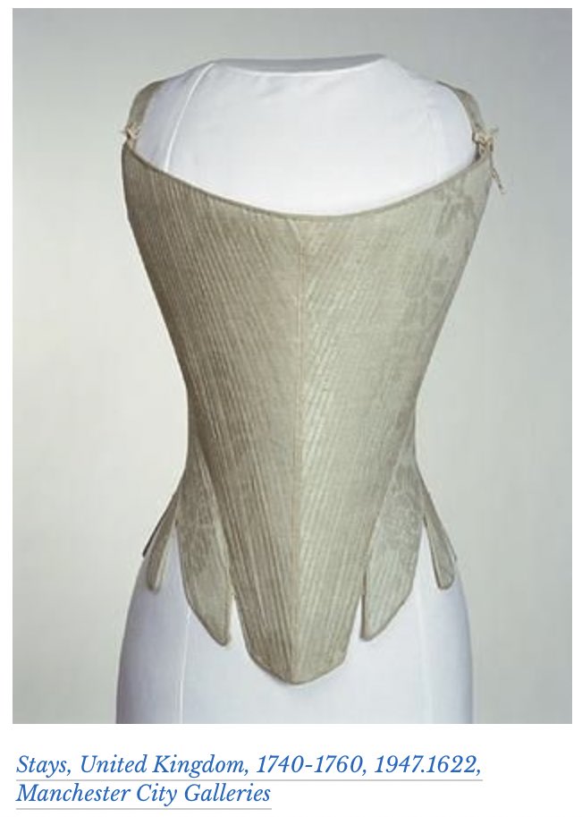to put a very long story short, 19th c. corsets evolved from 17-18th c. stays. stays were fully boned (each diagonal line in the first pic is a strip of baleen!), while corsets originally contained no boning. later, they were boned, but more strategically than stays.