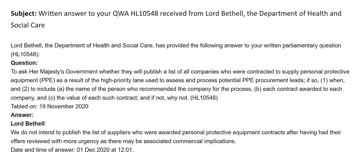 Lib Dem peer Lord Strasburger  @LordStras asked the question in the House of Lords on whether the government would publish a list of all companies contracted to supply PPE via the high-priority lane used to assess and process potential procurement leads.