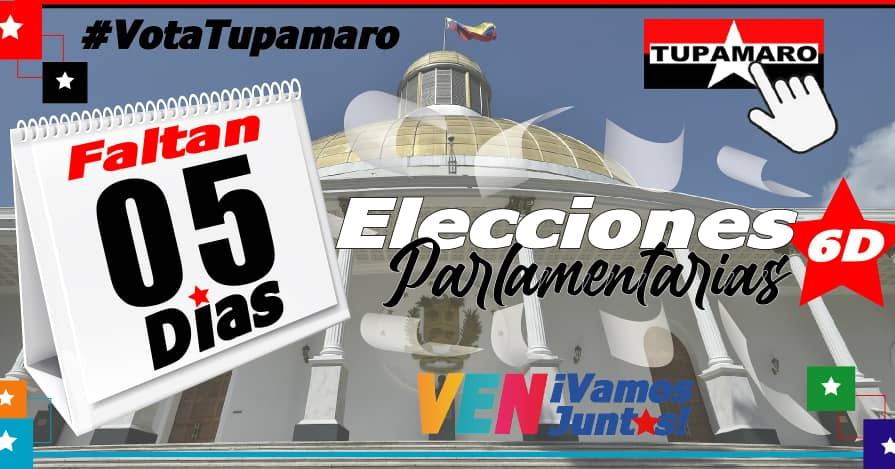 A 5 DÍAS para la BATALLA ELECTORAL, en donde el Pueblo Bolivariano y Revolucionario recuperará la Asamblea Nacional. 

#VotaTupamaro #LosRebeldesSomosMas