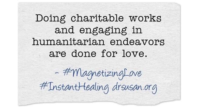 SusanShumsky's tweet photo. Doing charitable works and engaging in humanitarian endeavors are done for love. #MagnetizingLove #InstantHealing https://t.co/GCIY5QEWvv https://t.co/D4lrobDHcu