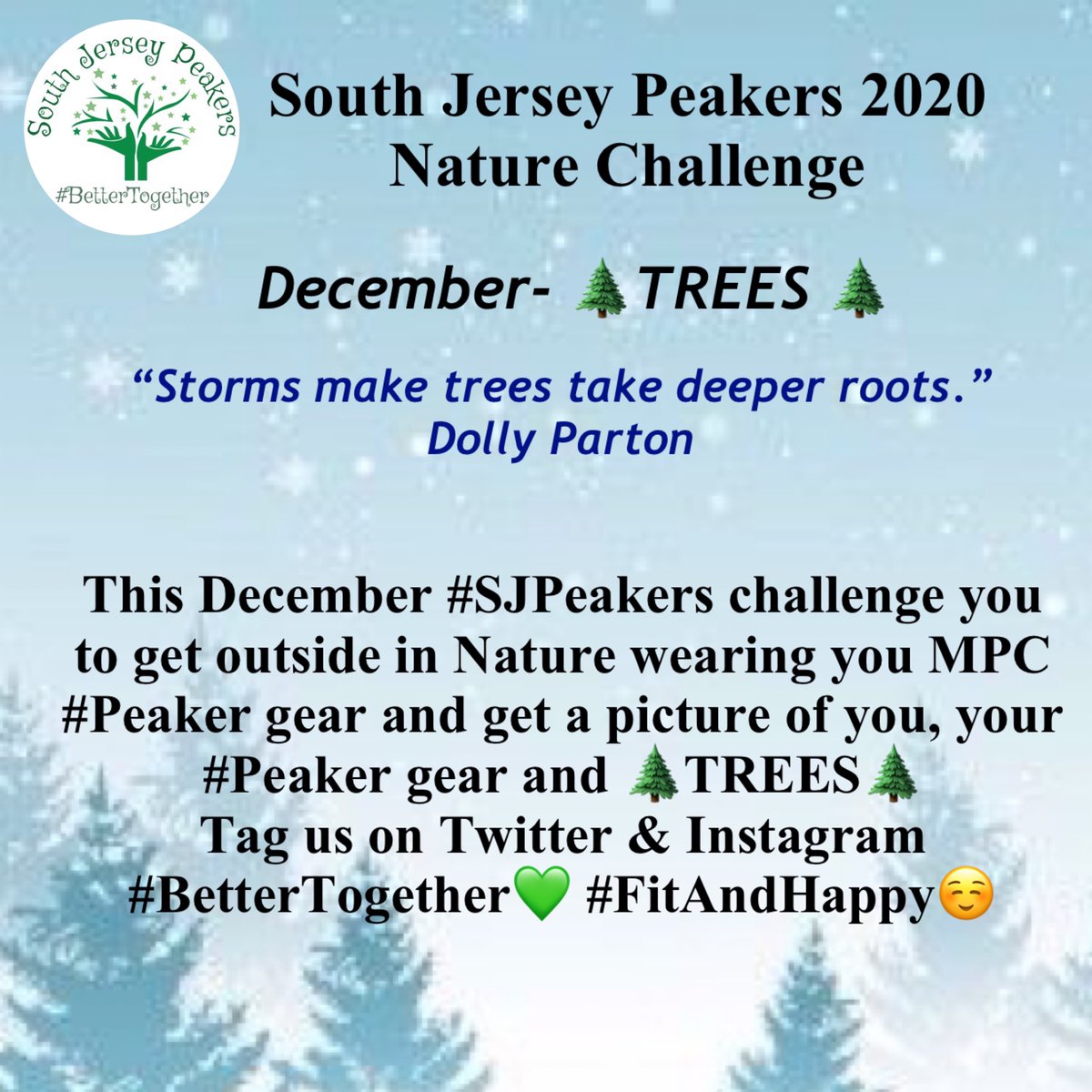 This December <a href="/SoJerseyPeakers/">SouthJerseyPeakers</a>
challenge U2 get outside wearing your #Peaker gear &amp; get a picture of you, your gear &amp;🌲TREES “Storms make trees take deeper roots.” Dolly Parton Tag us on Twitter &amp; Instagram!
#bettertogether💚 #fitandhappy☺️
#staysafe #stayhealthy #staypositive