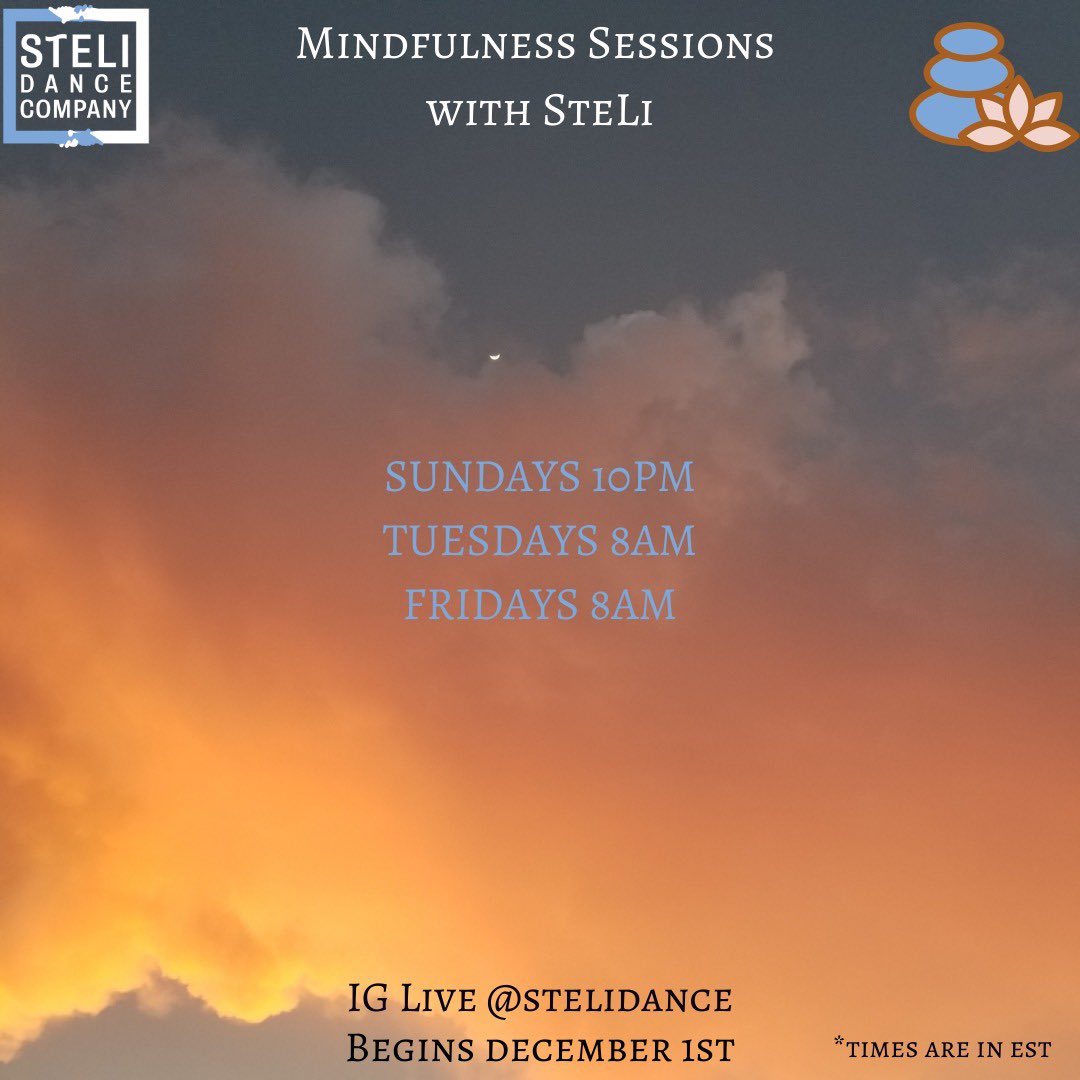 DanceSteli's tweet photo. Mindfulness MORNING and EVENING Sessions with SteLi starting Dec 1st. 

Join us on IG live 
-
Sundays 10pm: Lian Kizner 
Tuesdays 8am: Destiny Pino 
Fridays 8am: Stephen Galvan 
*EST 
#steli #iglive #freeclass #movement #mindfulness  #morningstretching https://t.co/KP3VvJvwPq