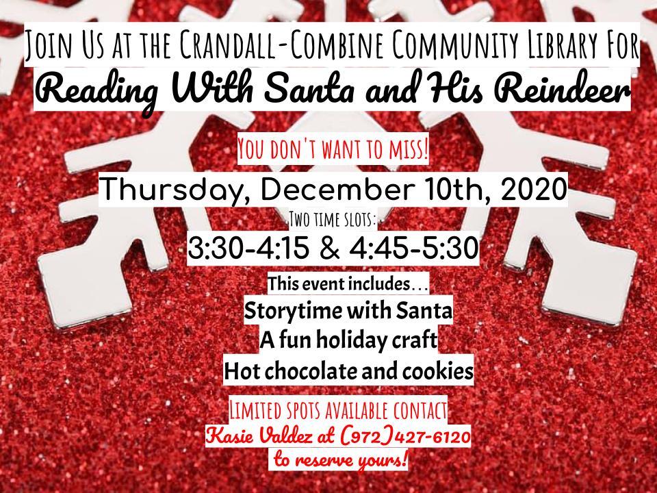 Don't miss this fun afternoon with Santa and his reindeer!  Call to reserve your spot today! #crandallreads <a href="/OfficialCISD/">Crandall ISD</a>